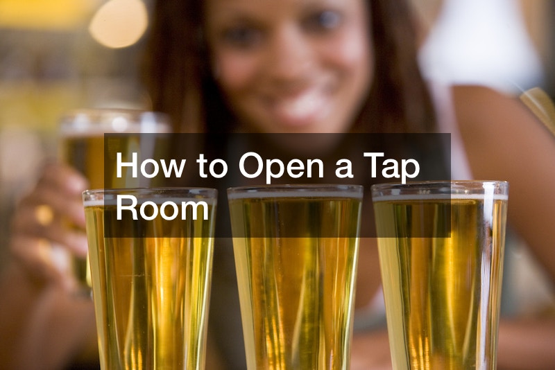 How to Open a Tap Room